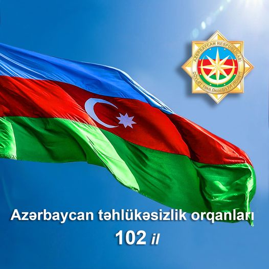 Azərbaycan təhlükəsizlik orqanlarının yaranmasının 102 illiyidir.