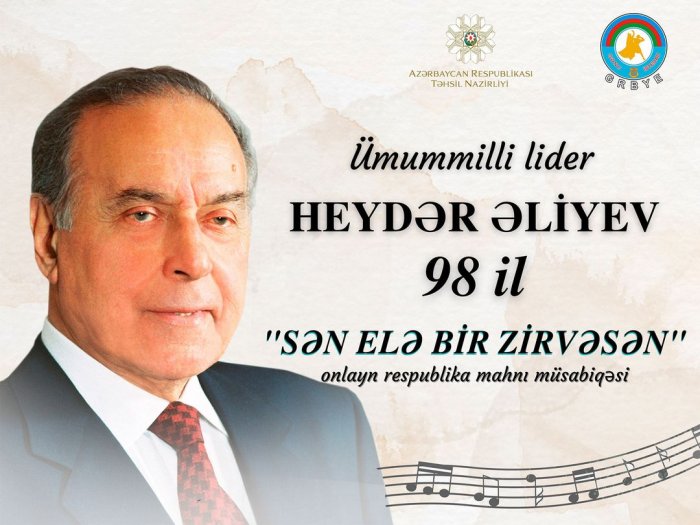 Ümummilli lider Heydər Əliyevin anadan olmasının 98-ci ildönümünə həsr olunmuş “Sən elə bir zirvəsən” adlı onlayn respublika mahnı müsabiqəsinə start verilib.