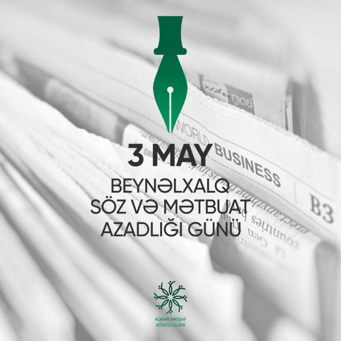 3 may - Beynəlxalq Mətbuat və Söz Azadlığı Günüdür.