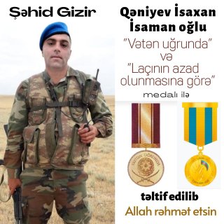 Şəhid gizir Qəniyev İsaxan İsaman oğlu.