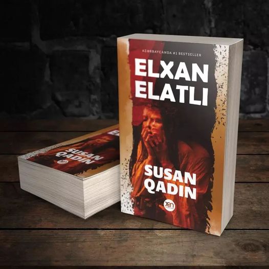 Elxan Elatlının yeni, möhtəşəm "Susan qadın" romanı.