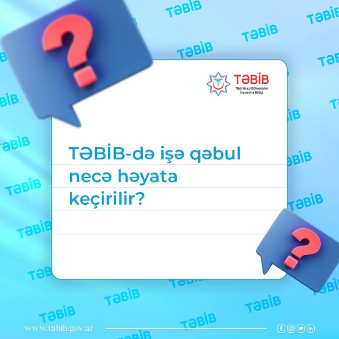 TƏBİB-də işə qəbul necə həyata keçirilir?