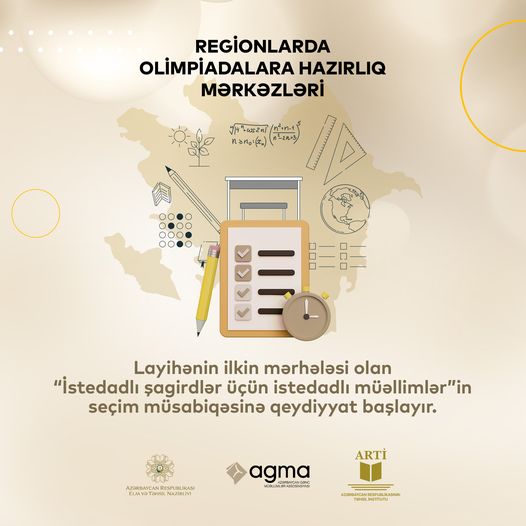 Regionlarda Olimpiadalara Hazırlıq Mərkəzlərinin Qurulmasında müəllim seçimi.