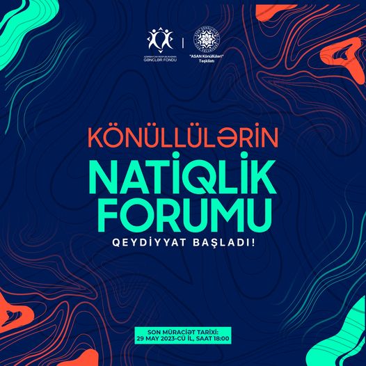 "Könüllülərin natiqlik forumu"na qeydiyyat başladı!