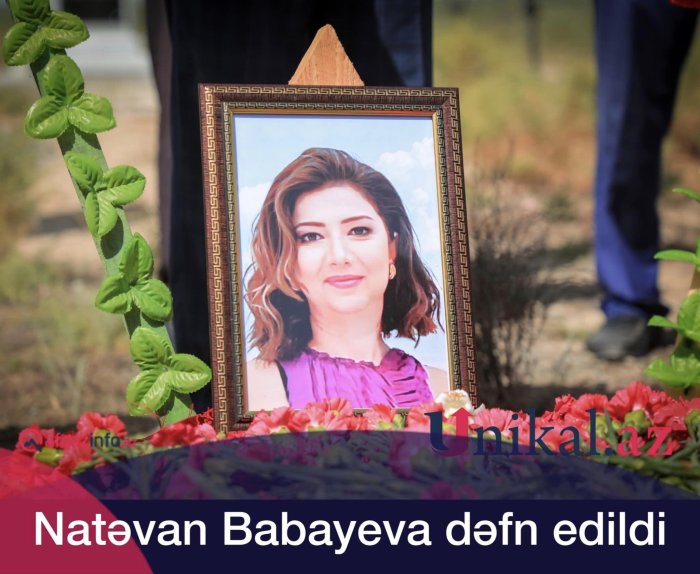 Natəvan Babayeva Salyan rayonunun Parça Xələc kəndində torpağa tapşırılıb.