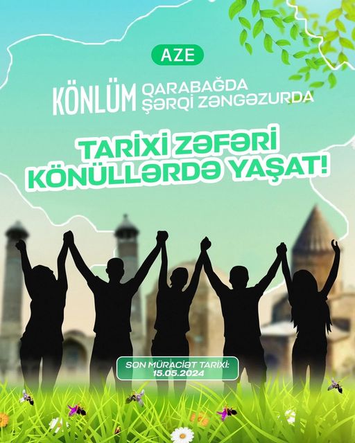 "Könlüm Qarabağda, könlüm Şərqi Zəngəzurda" proqramı elan olunur.