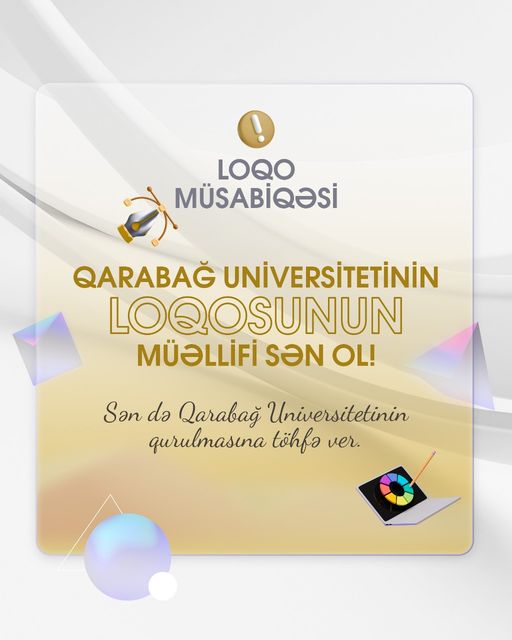 Qarabağ Universitetinin  loqosunun hazırlanması üzrə  Loqo müsabiqəsi elan edilir.