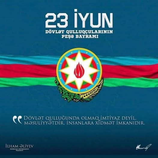 23 iyun  Azərbaycanda Dövlət Qulluqçularının Peşə Bayramı Günüdür.